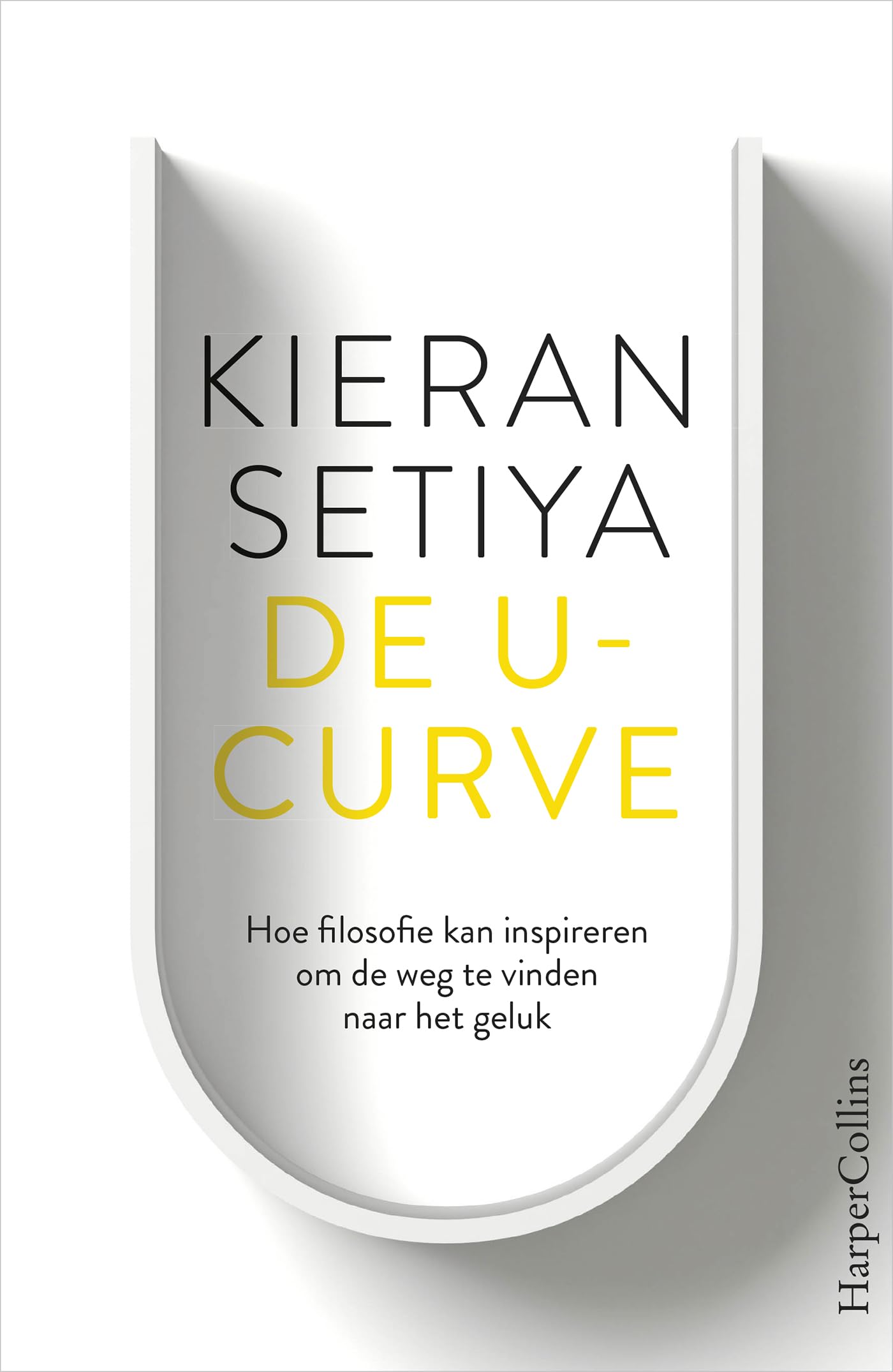 De U-curve: hoe filosofie kan inspireren om de weg te vinden naar het geluk book