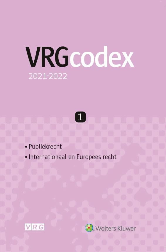 VRG-codex 2021-2022: verzameling van de noodzakelijke wetteksten voor studenten in de rechten book