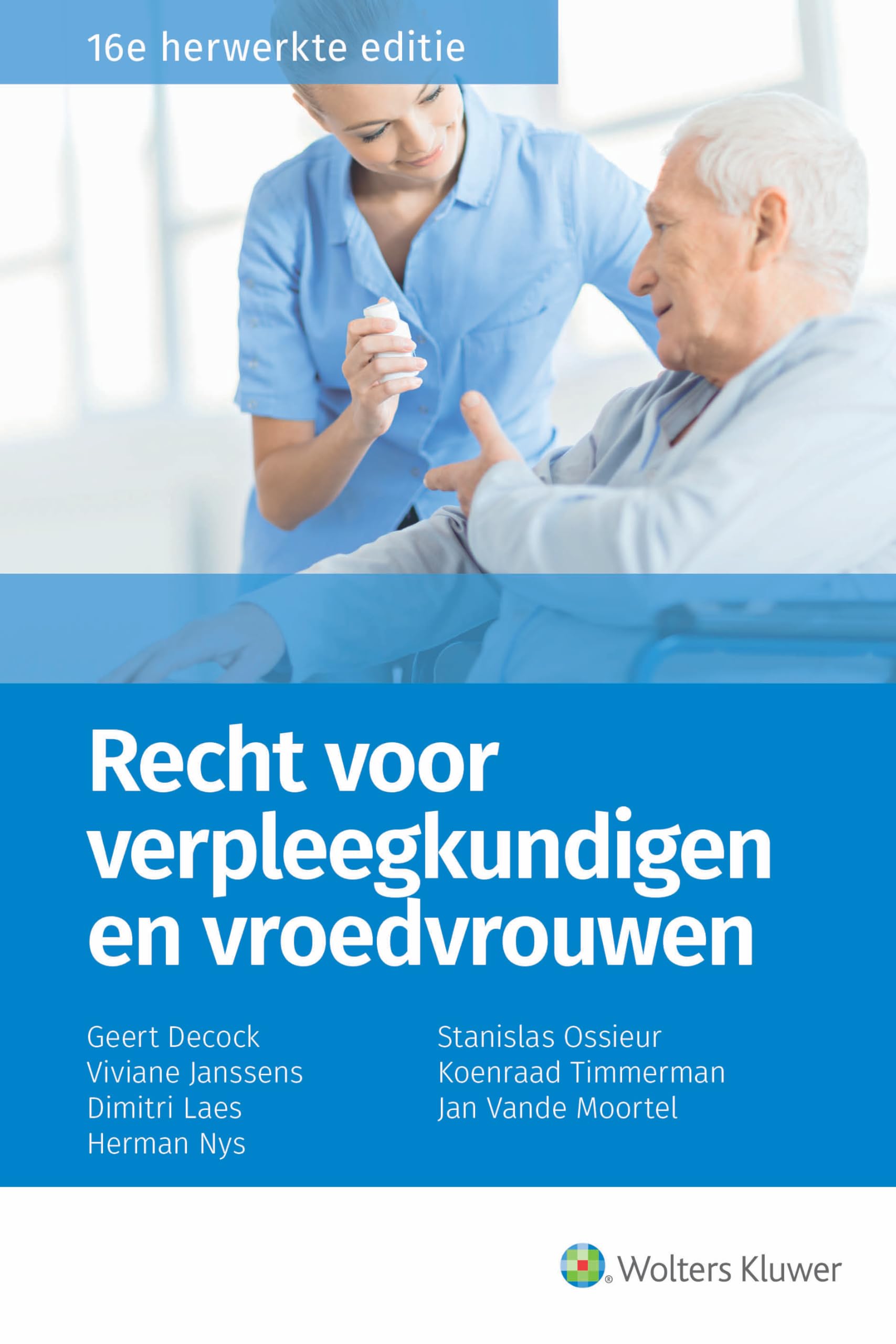 Recht voor verpleegkundigen en vroedvrouwen 2023 book