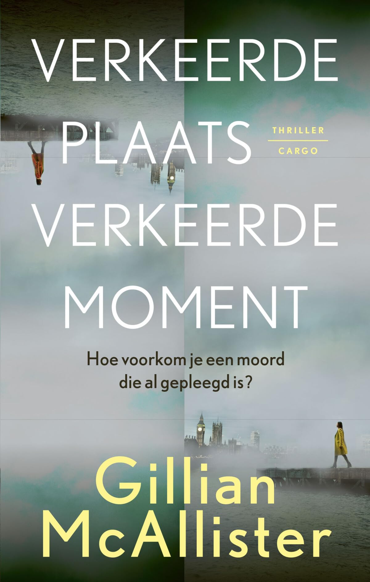 Verkeerde plaats, verkeerde moment book