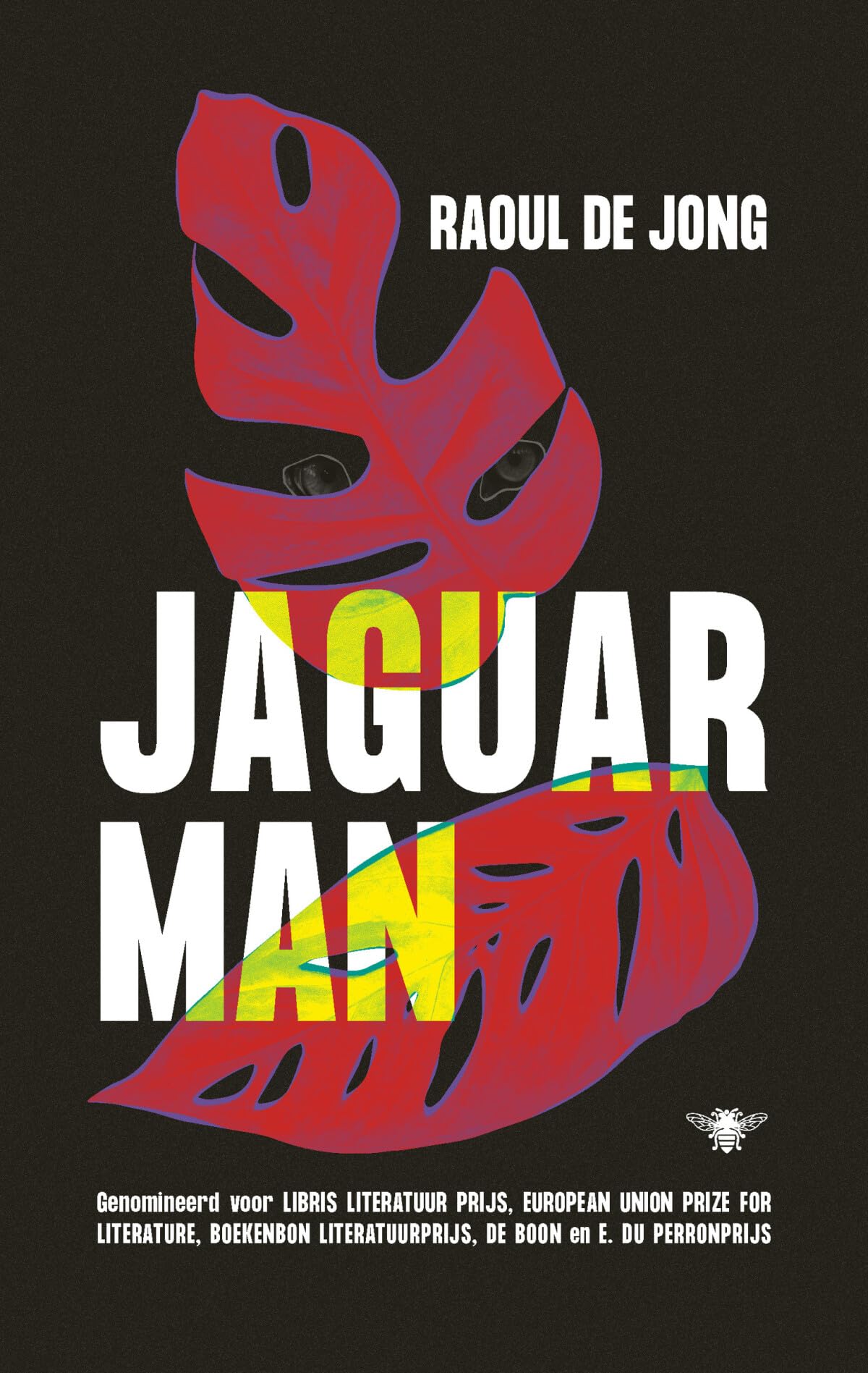 Jaguarman: mijn vader, zijn vader en andere Surinaamse helden Leisure, Home & Garden
