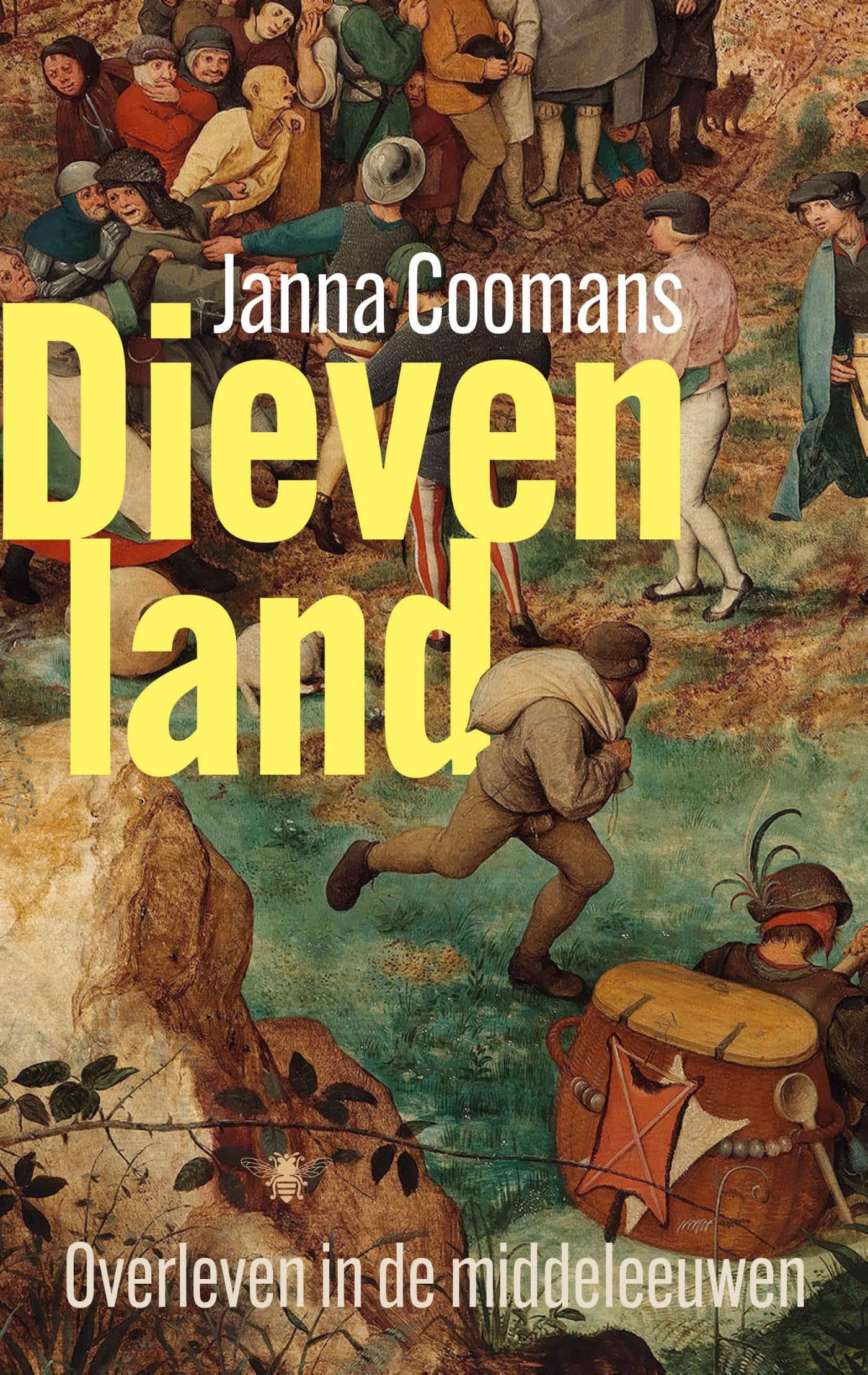 Dievenland: overleven in de Middeleeuwen Politics & History