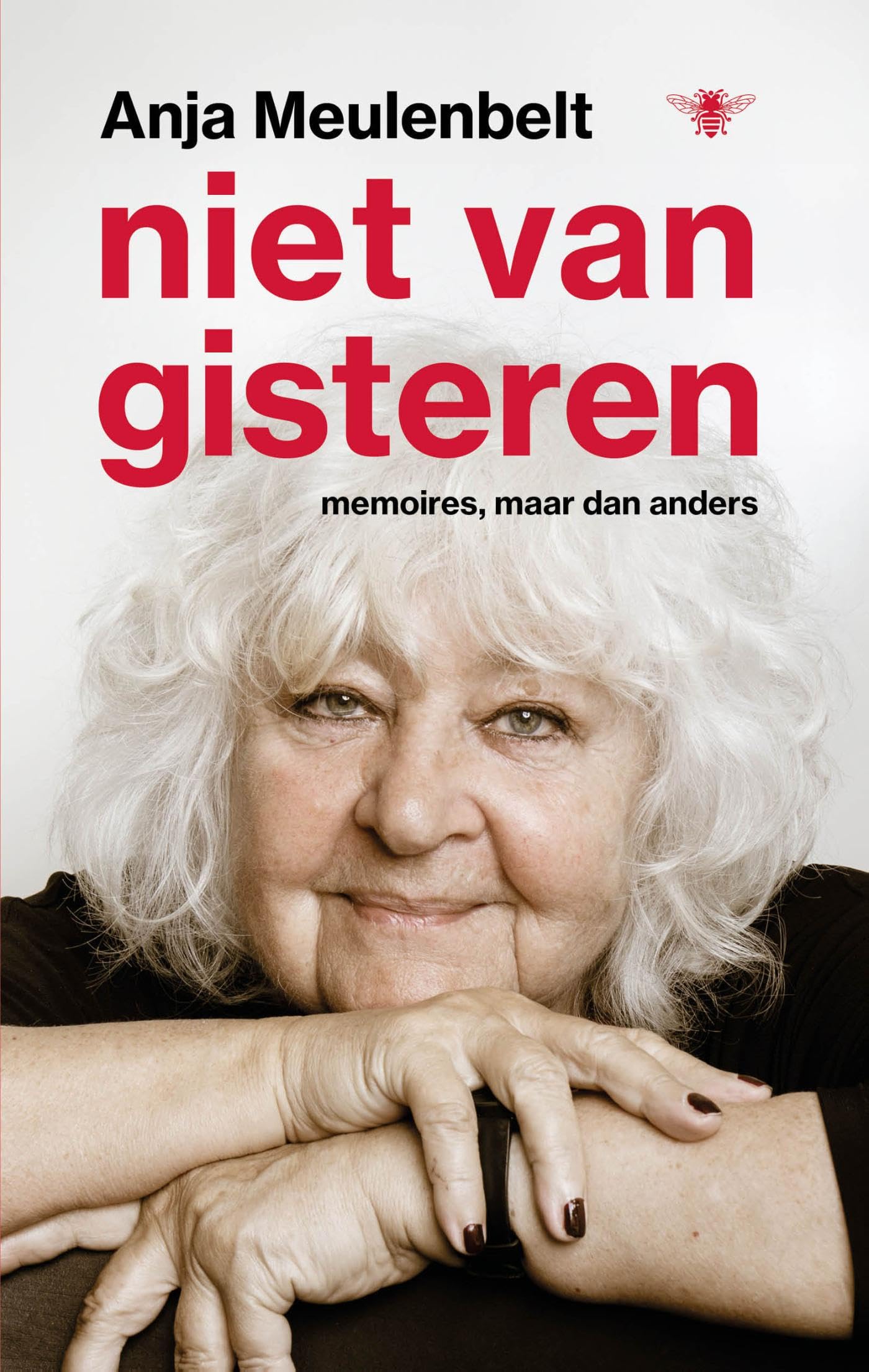 Niet van gisteren: Memoires, maar dan anders Books