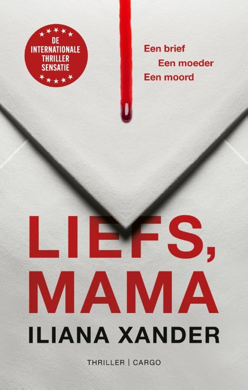Liefs, mama: Een brief. Een moeder. Een moord book