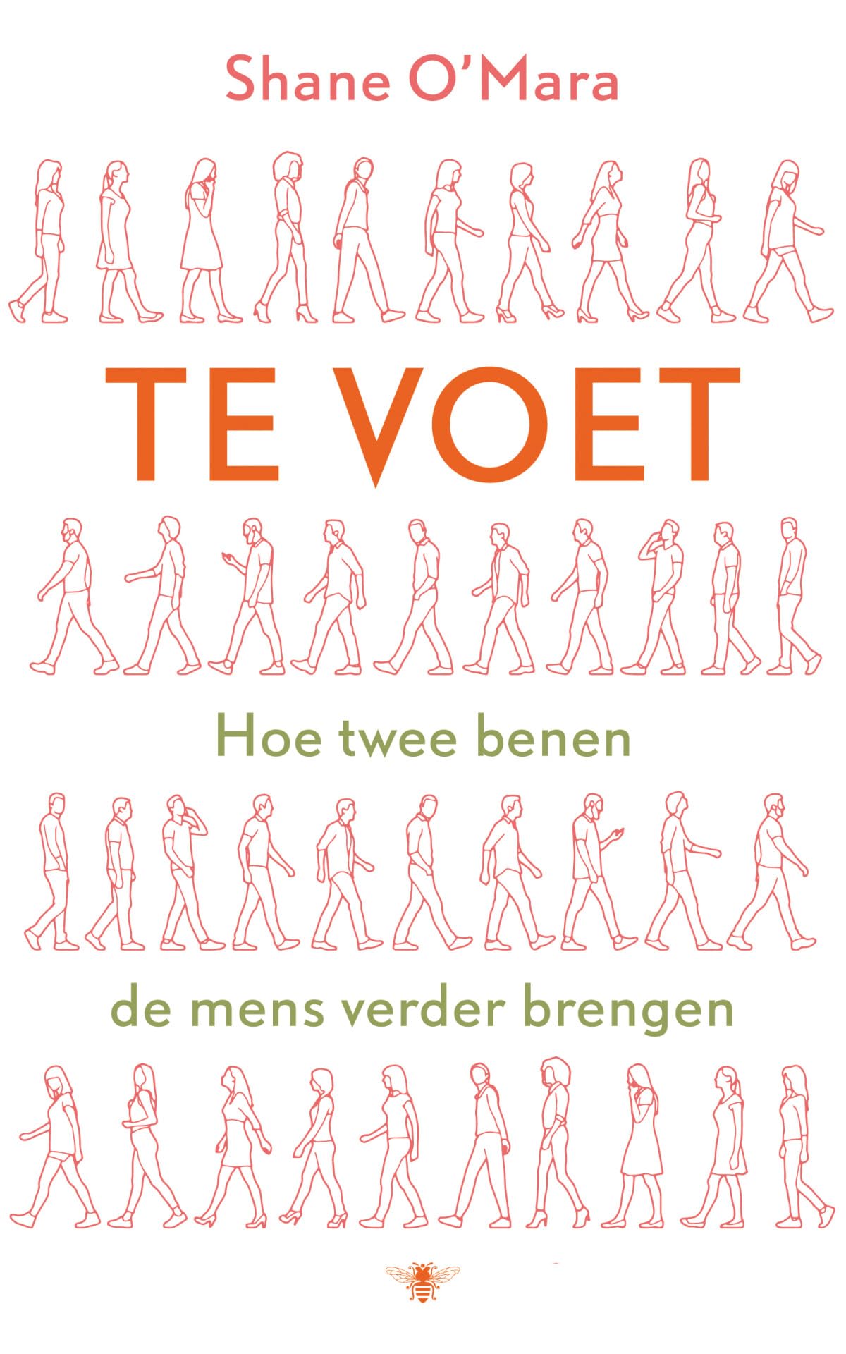 Te voet: hoe twee benen de mens verder brengen Natural Sciences