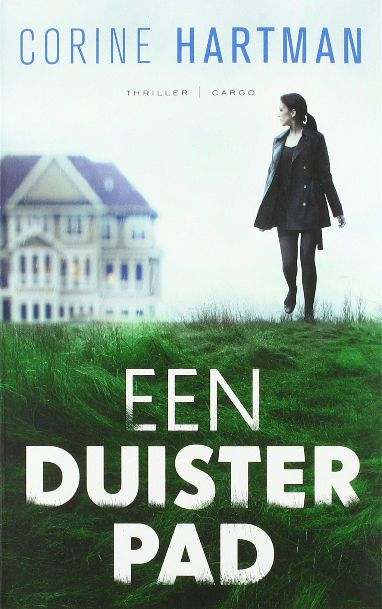 Een duister pad (Faye van Laar, 1) Contemporary literature