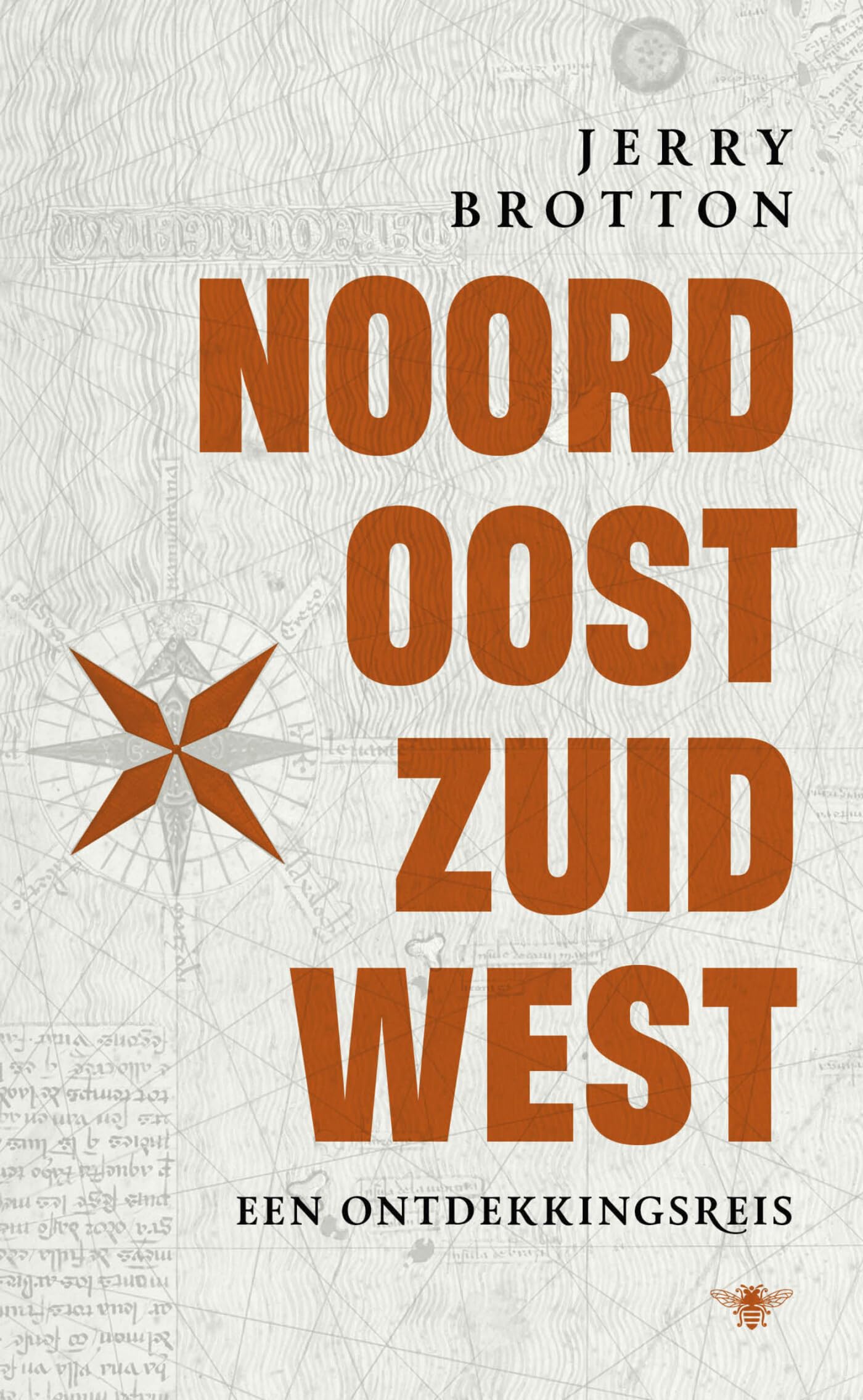 Noord, oost, zuid, west: een ontdekkingsreis book