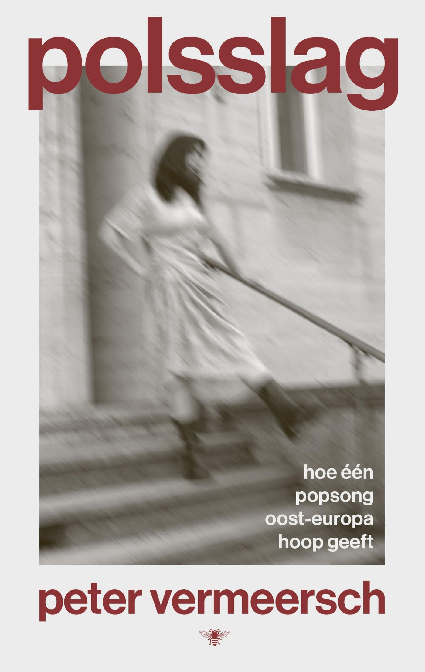 Polsslag: Hoe een popsong Oost-Europa hoop geeft book