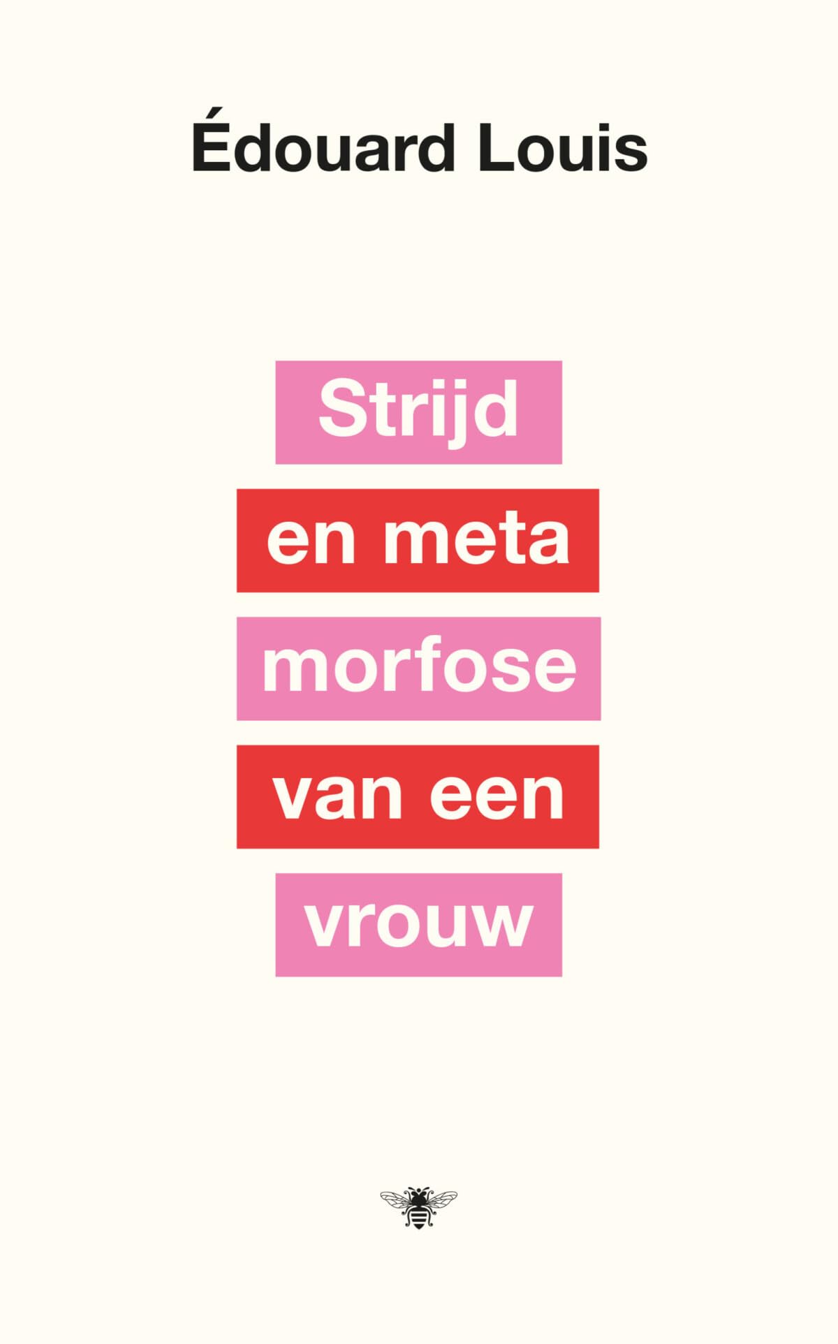 Strijd en metamorfose van een vrouw Contemporary literature