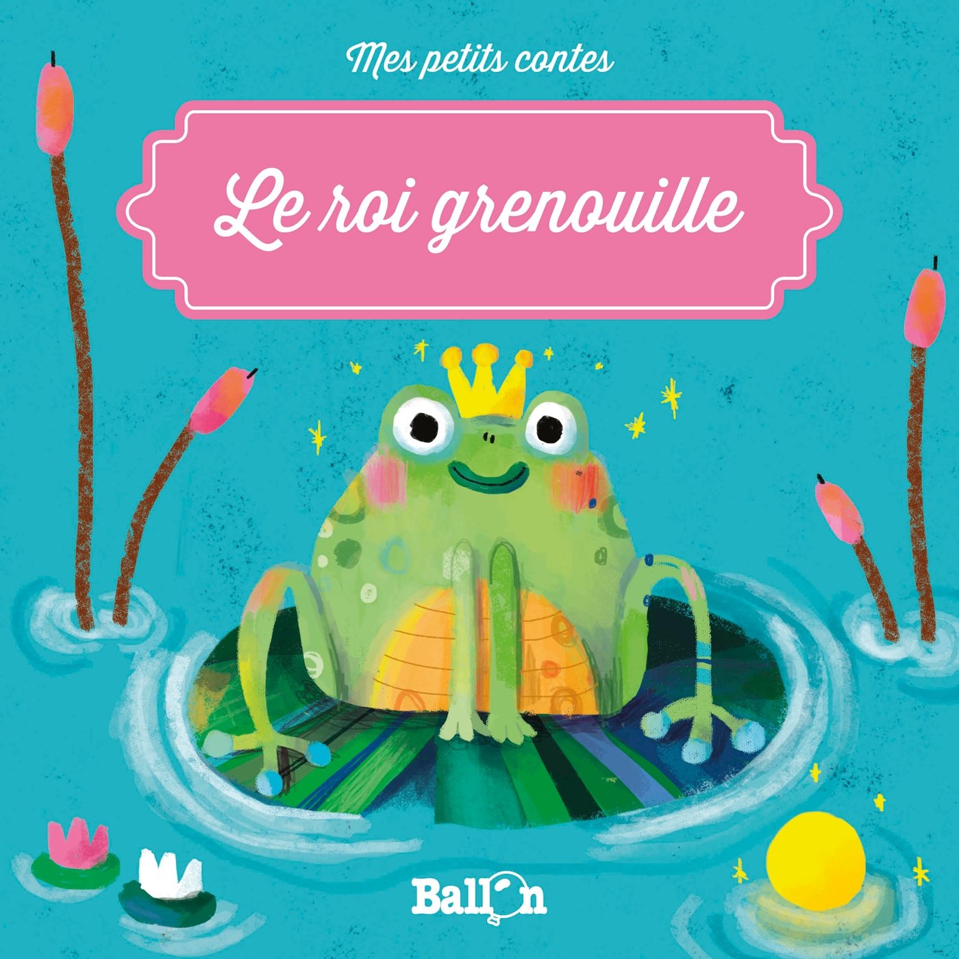Le Roi grenouille book