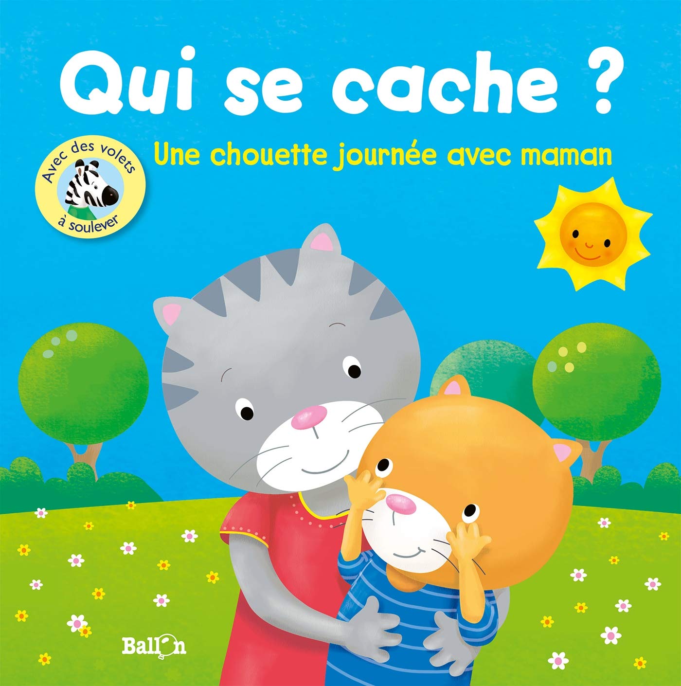 Qui se cache? Une belle journée avec maman (Qui se cache ?, 1) Parents & Children