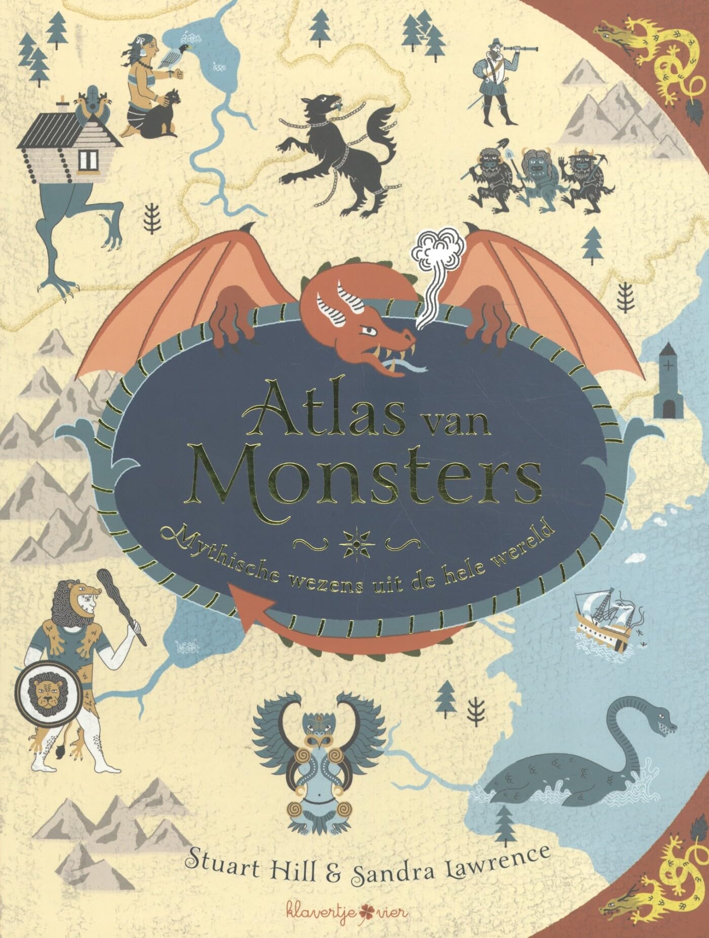 Atlas van monsters: mytische wezens uit de hele wereld book