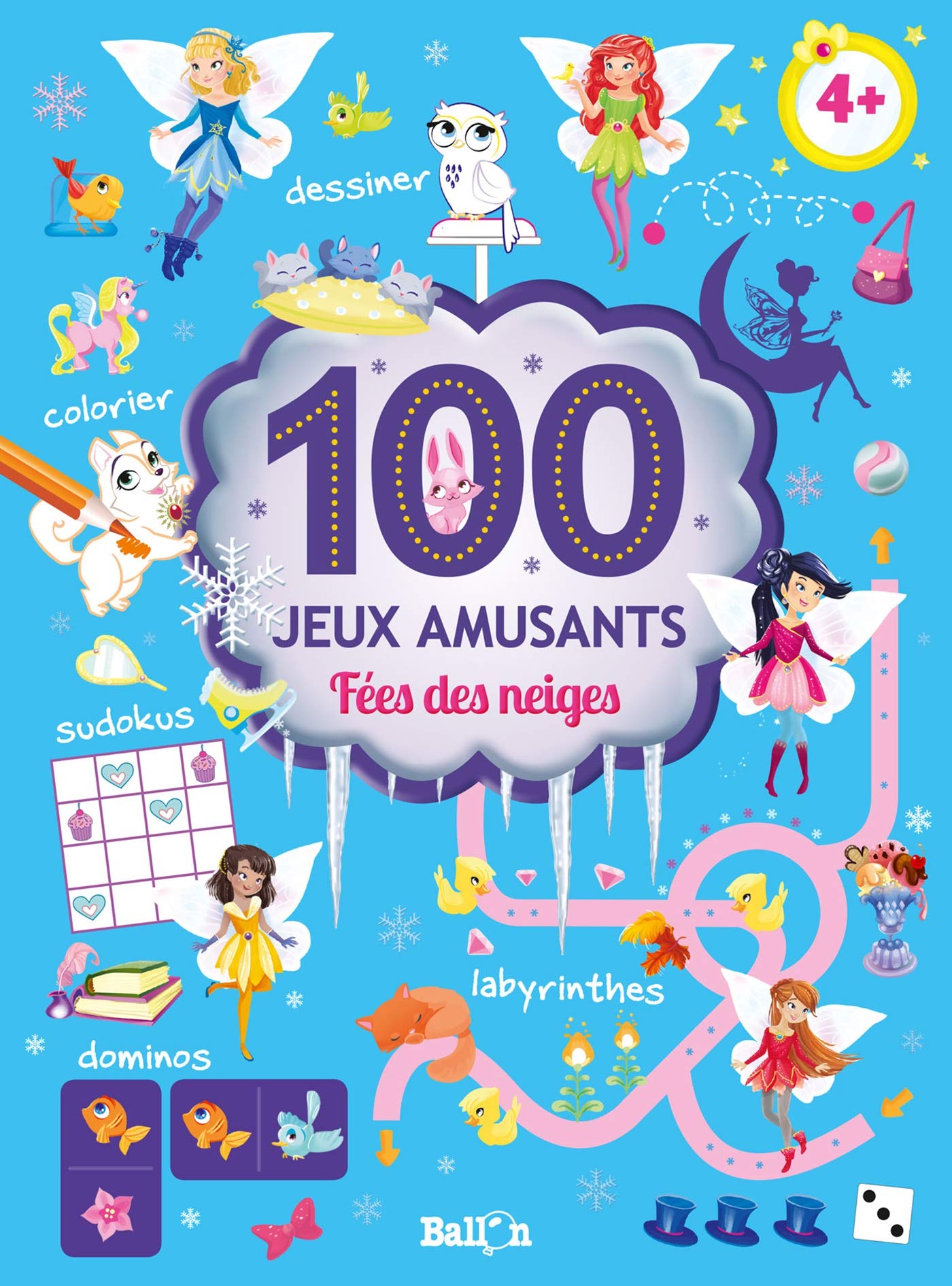 Fées des neiges : 100 jeux amusants book