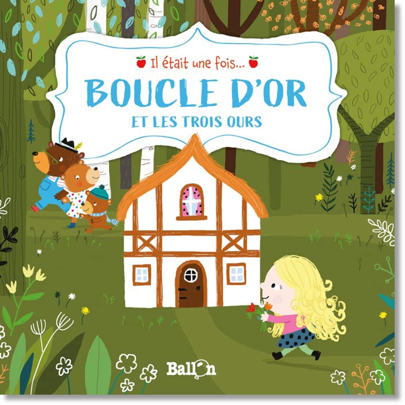 Il était une fois : 5. Boucle d'or et les trois ours Fairy Tales & Legends