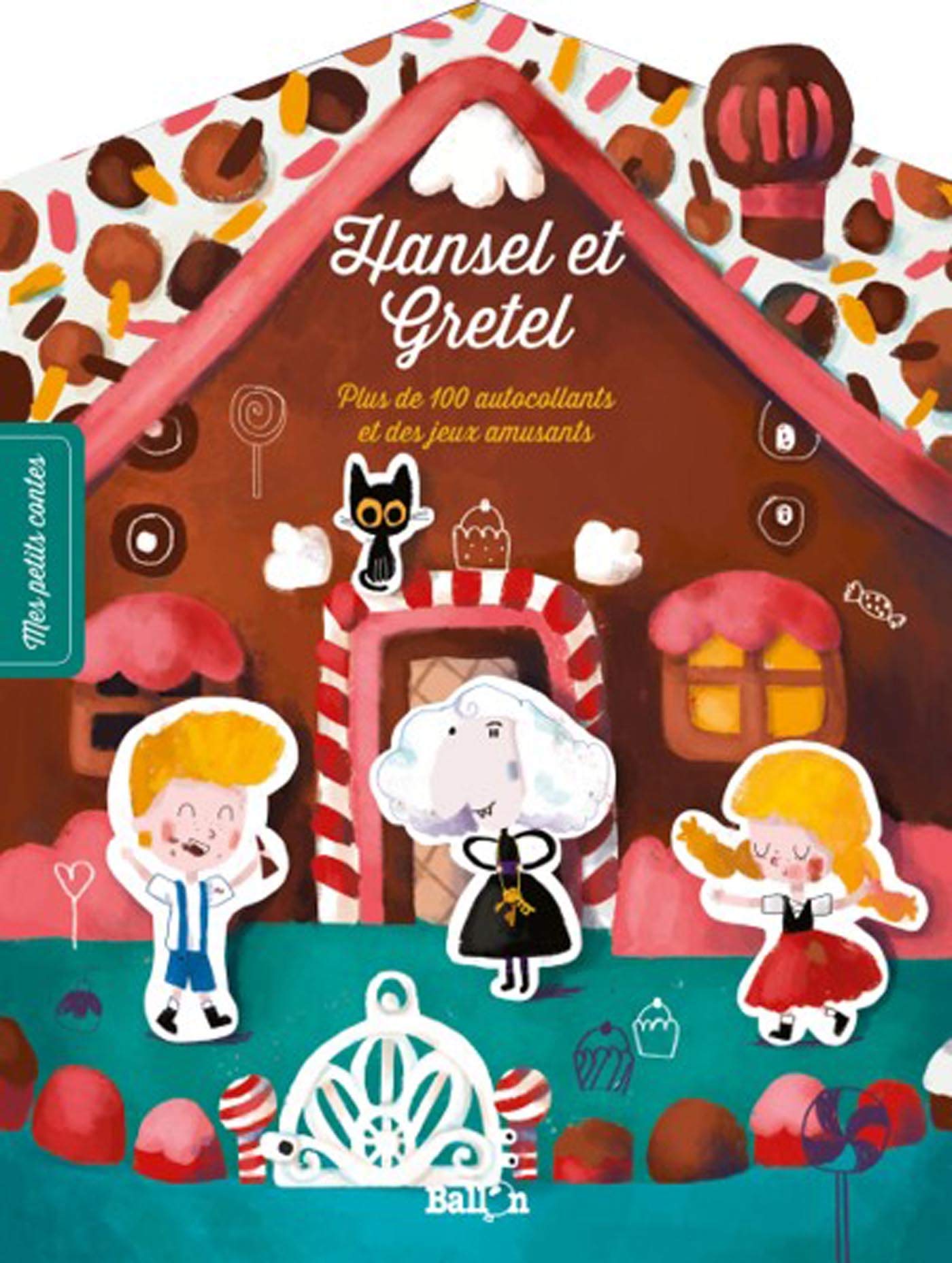 Mes petits contes autocollants : Hansel et Gretel book