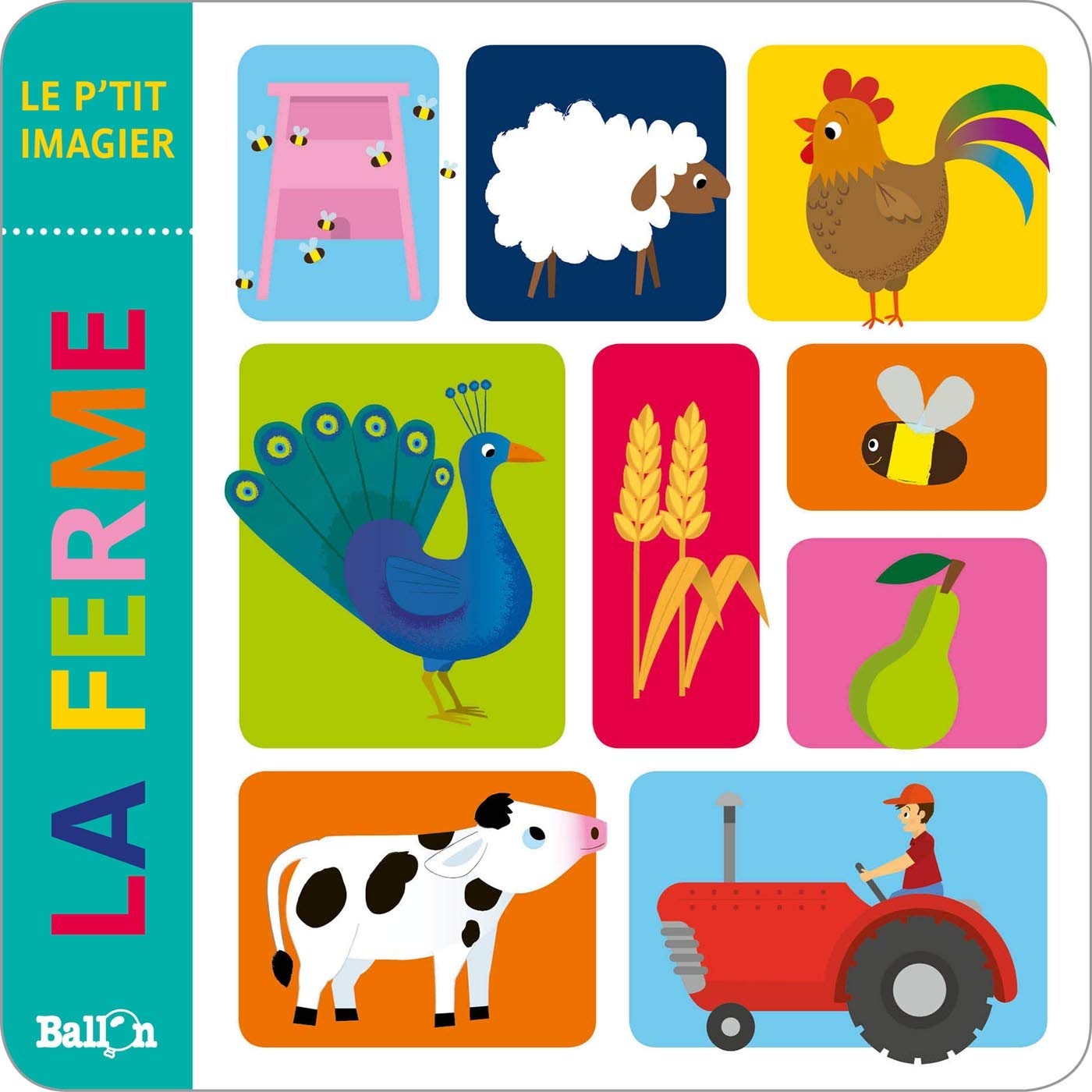Le p'tit imagier (livre mousse) : La ferme (Le p'tit imagier en mousse, 1) Parents & Children