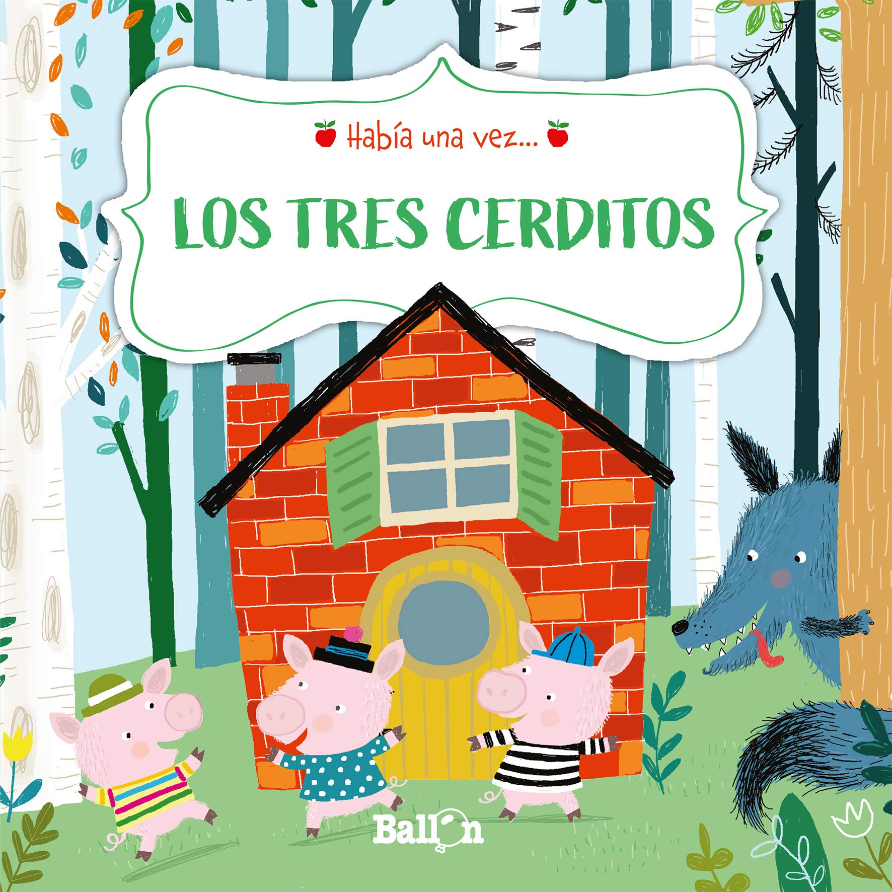 HABÍA UNA VEZ - LOS TRES CERDITOS Fairy Tales & Legends