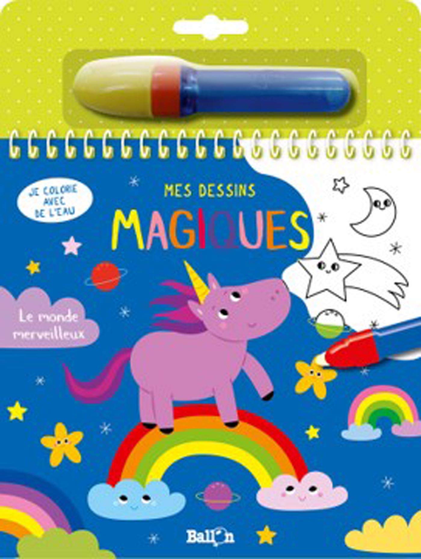 Je colorie avec de l'eau - Le monde magique book