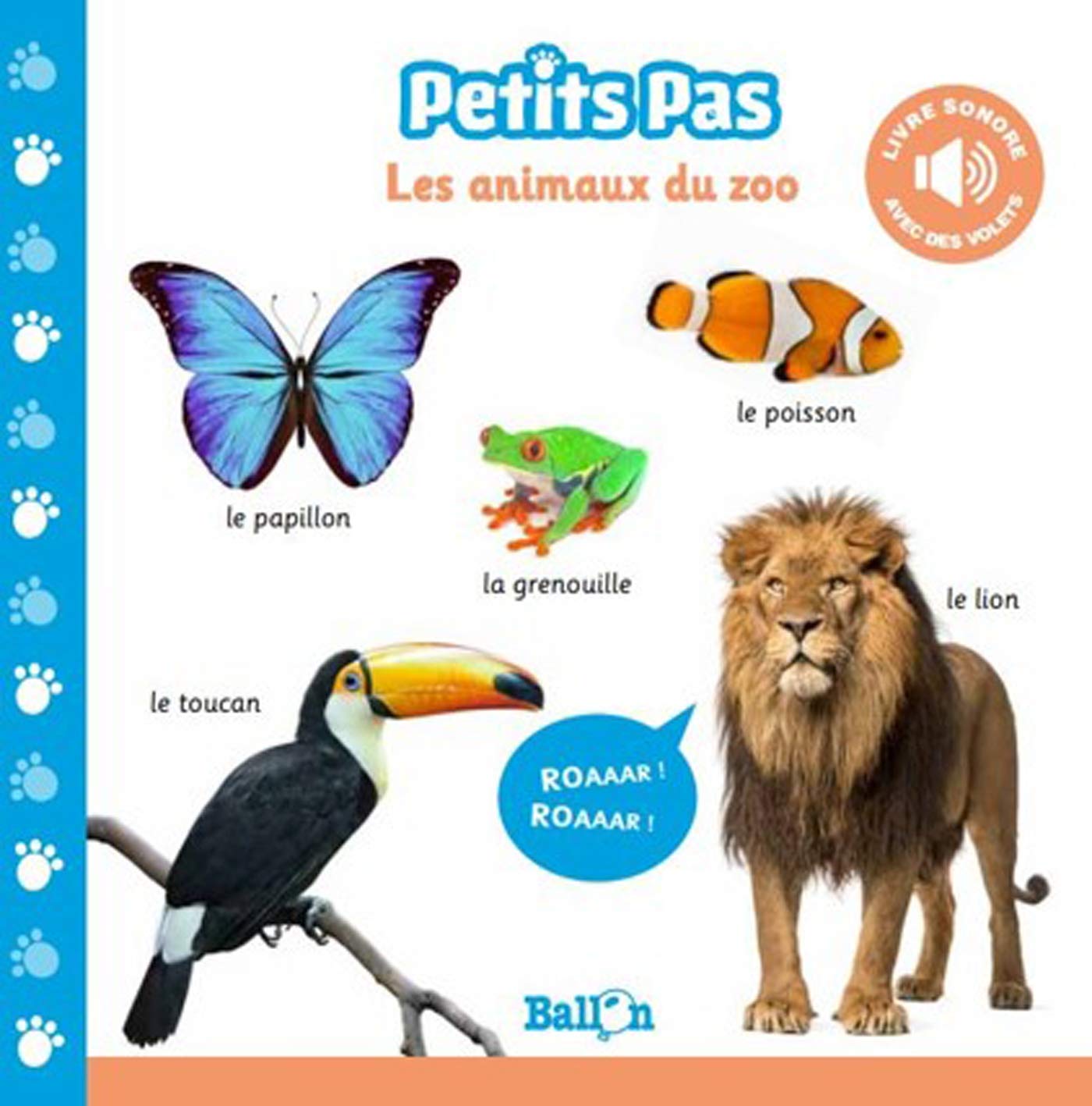 Les animaux du zoo (livre sonore) (Petits Pas, 1) Parents & Children