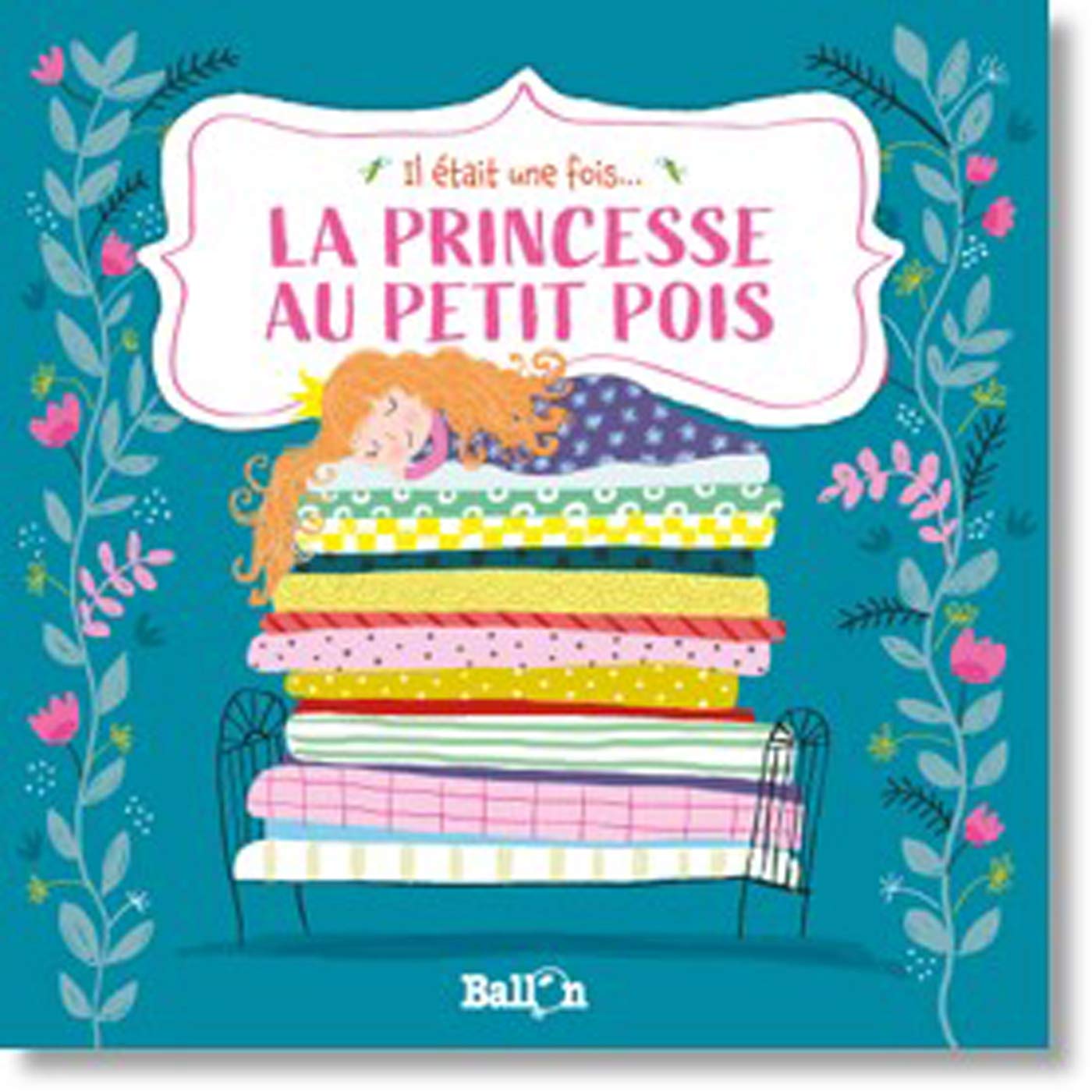 La princesse au petit pois (Il était une fois, 1) Fairy Tales & Legends
