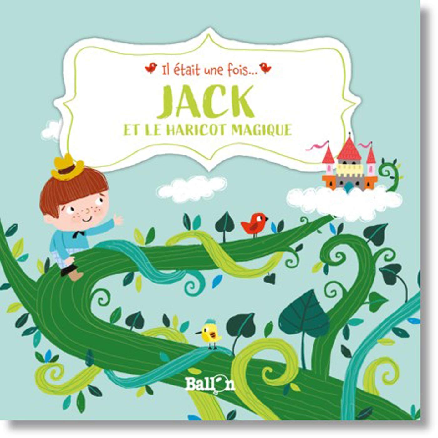 Jack et le haricot magique (Il était une fois, 1) Fairy Tales & Legends