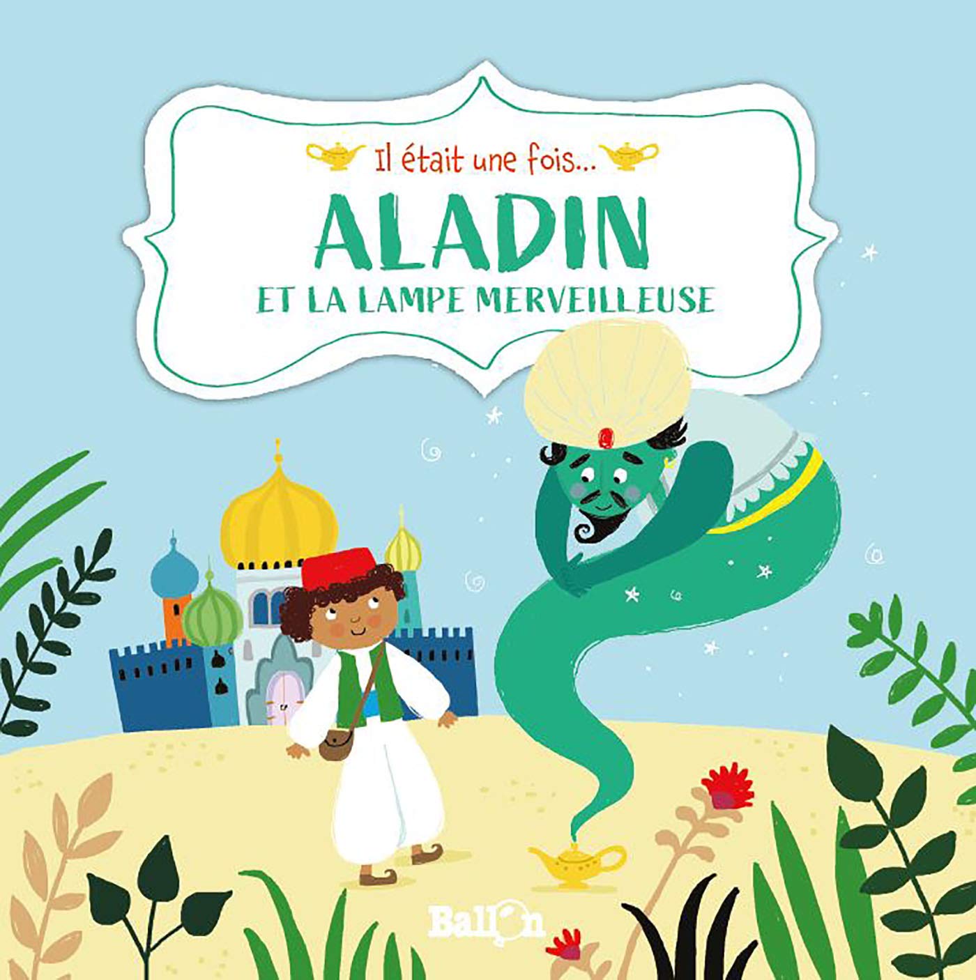 Aladin et la lampe merveilleuse book