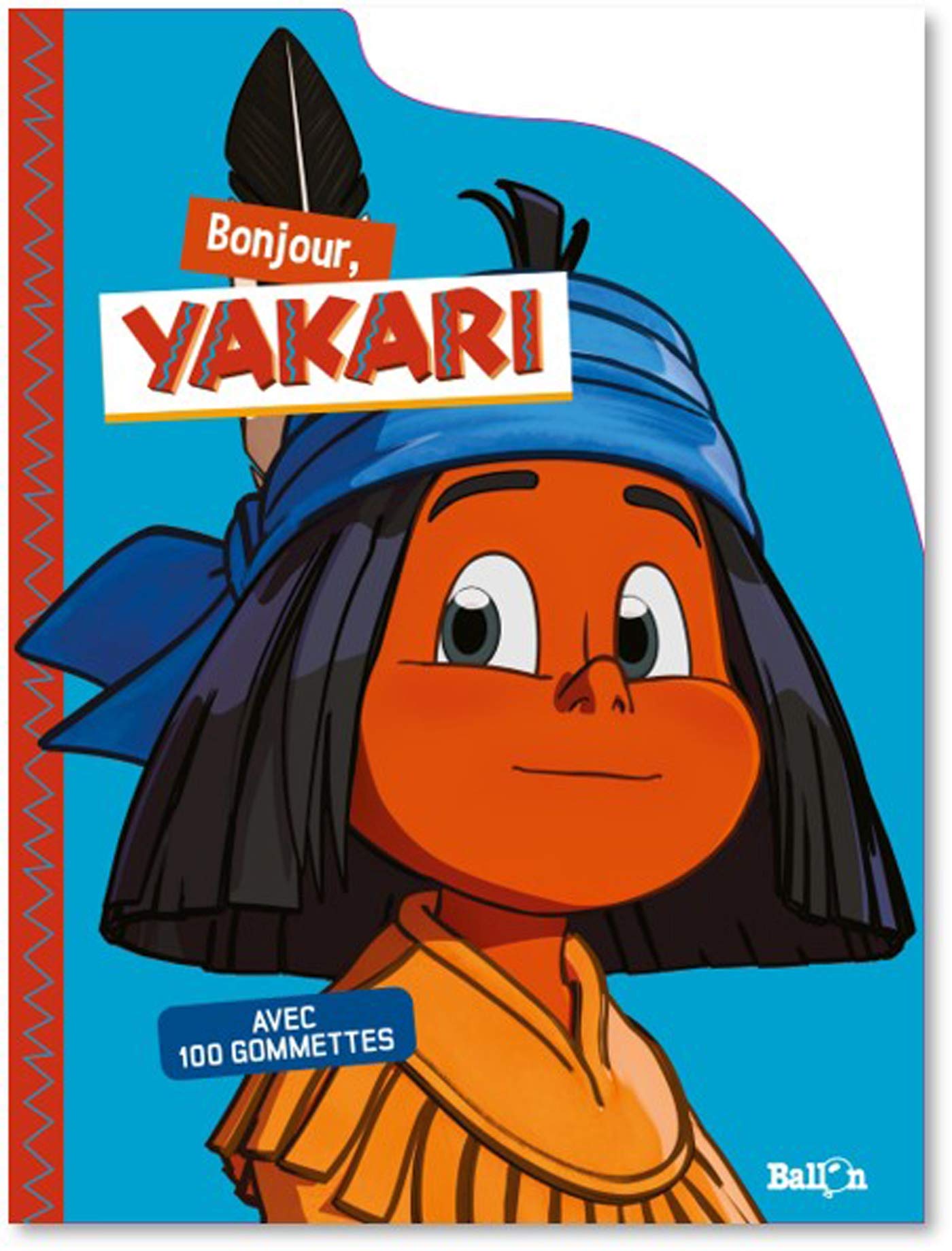 Mes premières gommettes - Bonjour Yakari book