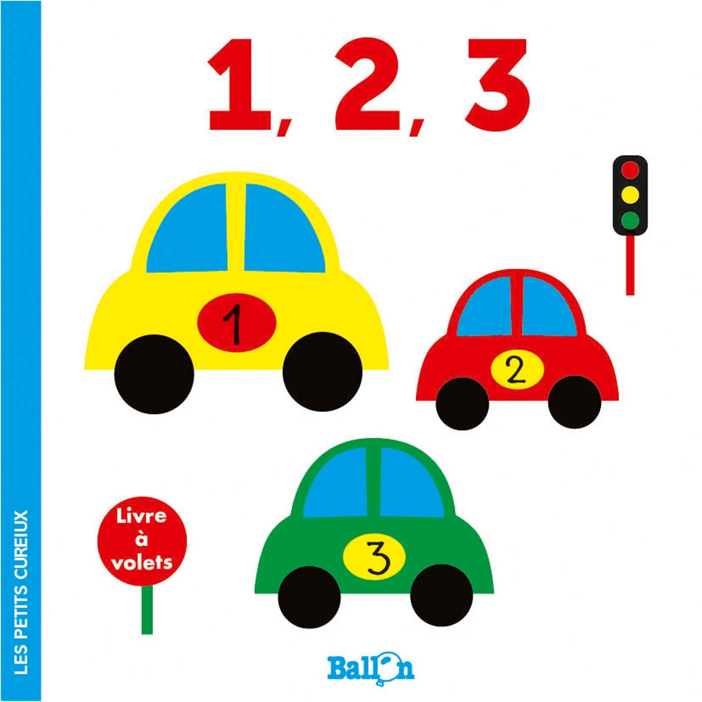 1,2,3: Livre à volets (Les petits curieux, 1) Parents & Children