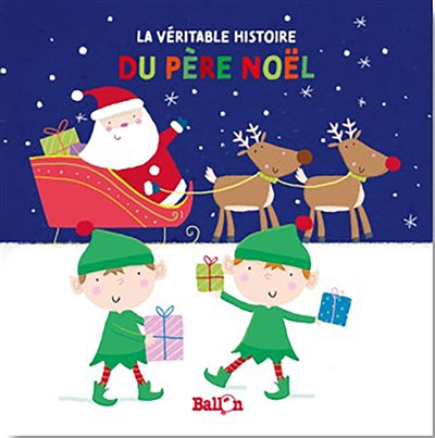 Product Image: La véritable histoire du Père Noël