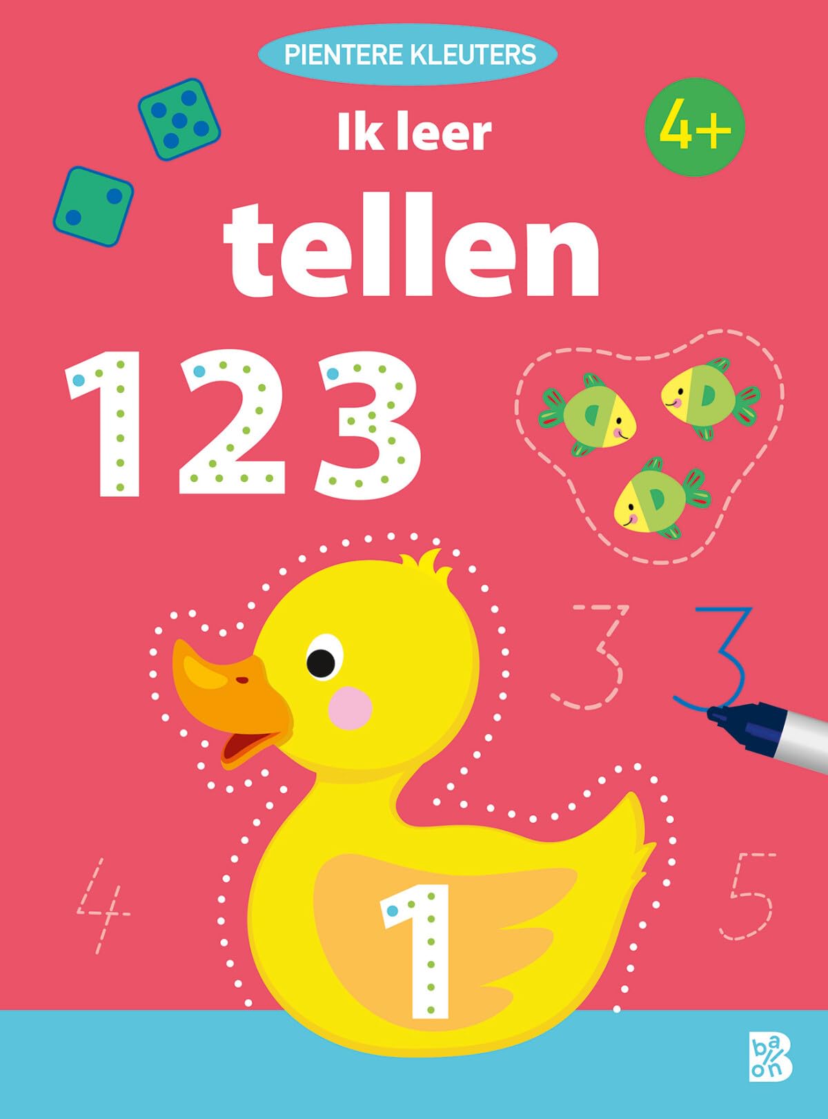 Ik leer tellen 4+ (Pientere kleuters (wipe & clean), 1) Non-fiction
