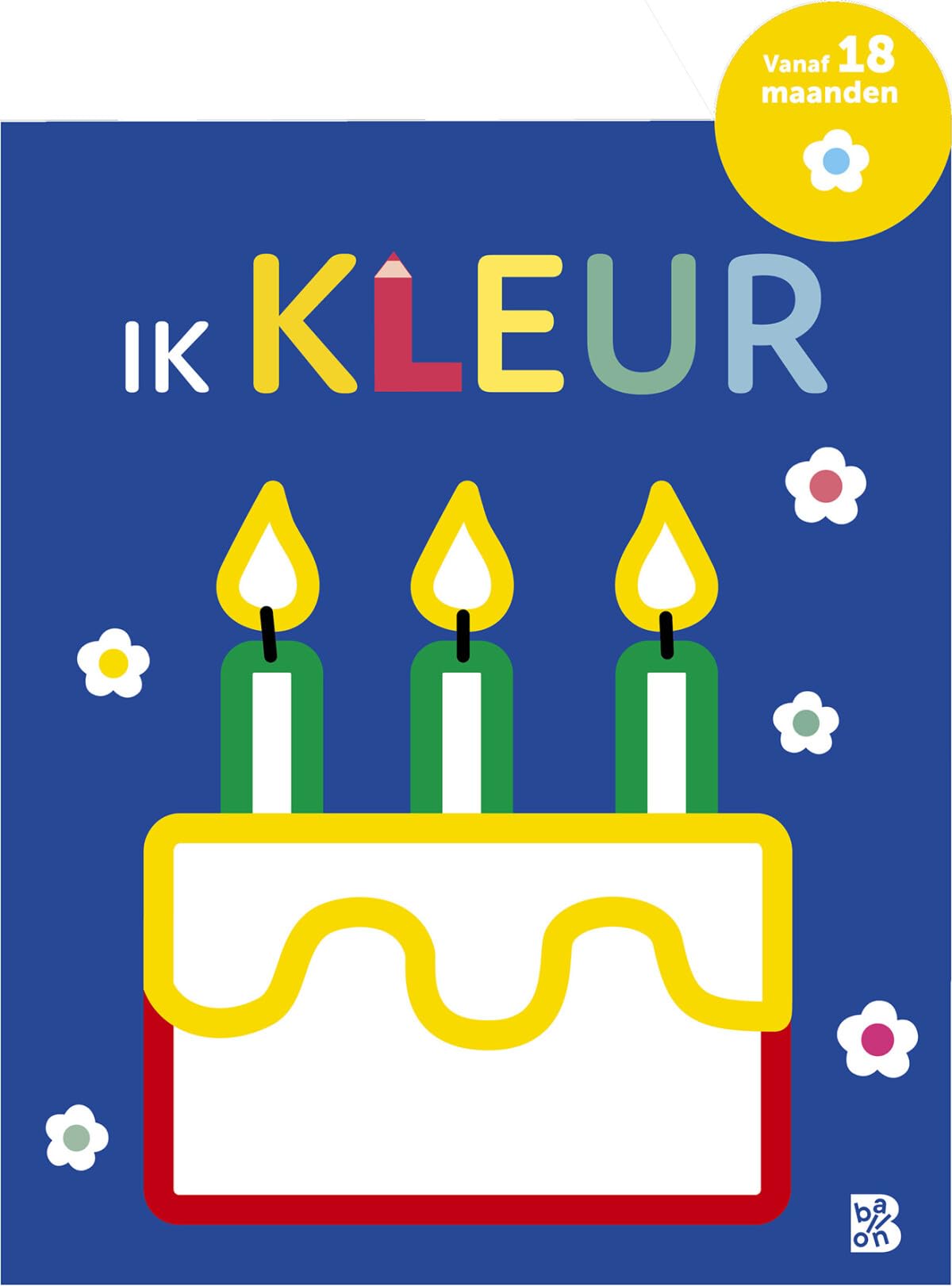 Ik kleur - Taart (Mijn allereerste kleurboek, 1) Tiptoi & Games