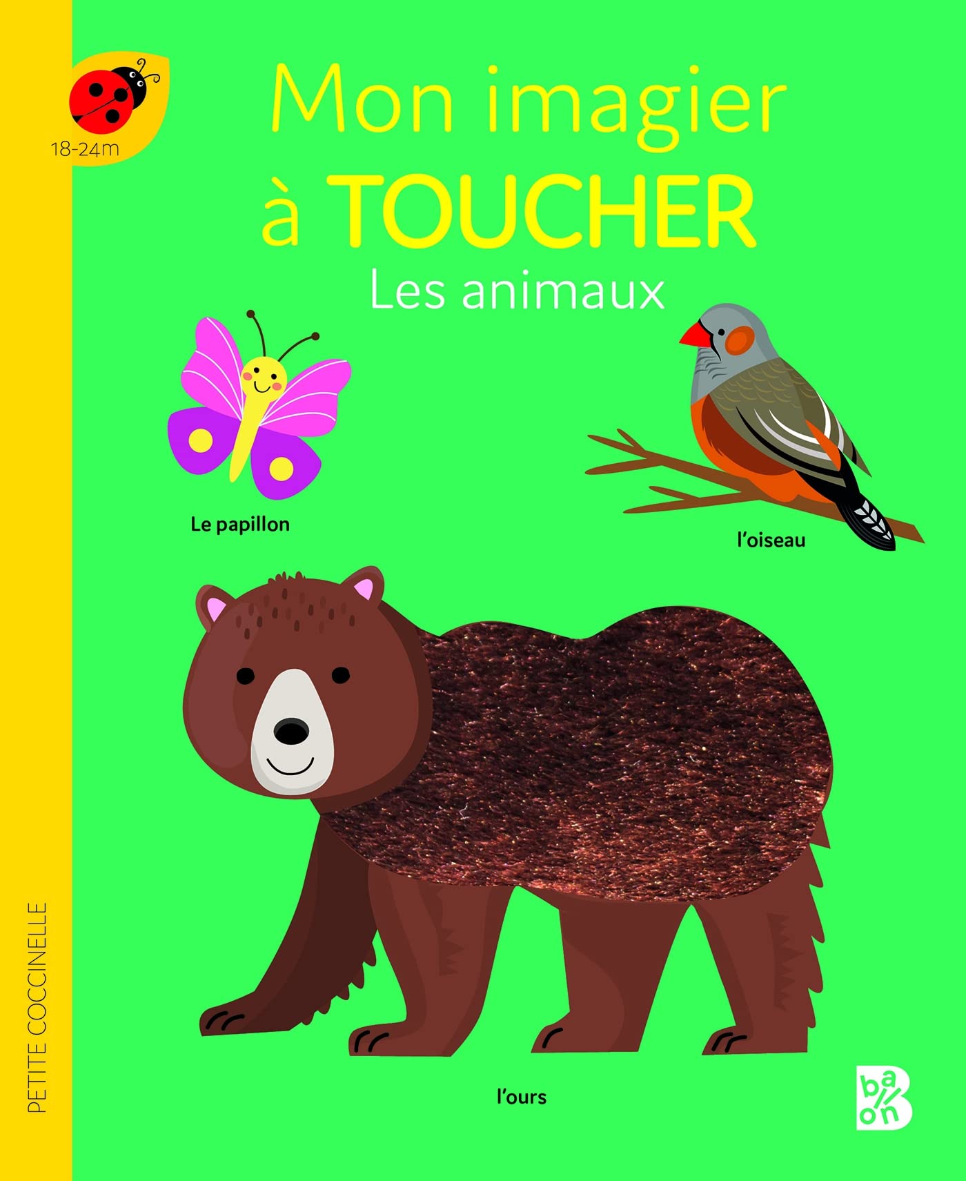 Mon imagier à toucher : Les animaux (Petite coccinelle, 1) Parents & Children