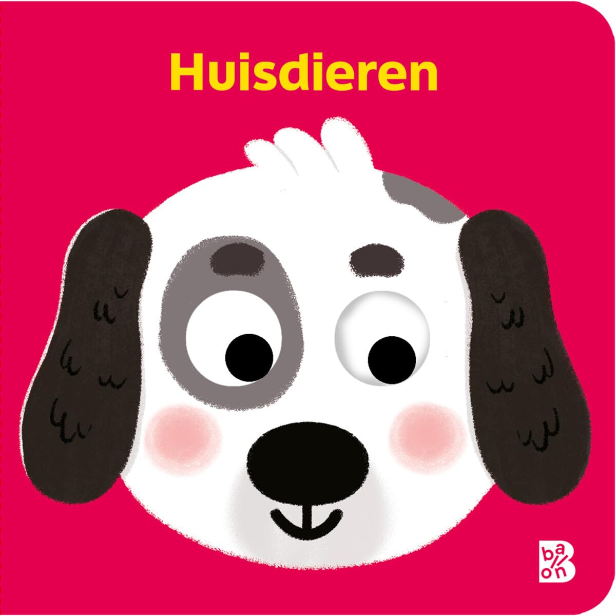 Huisdieren (Kartonboek met wiebeloogjes, 1) Parents & Children