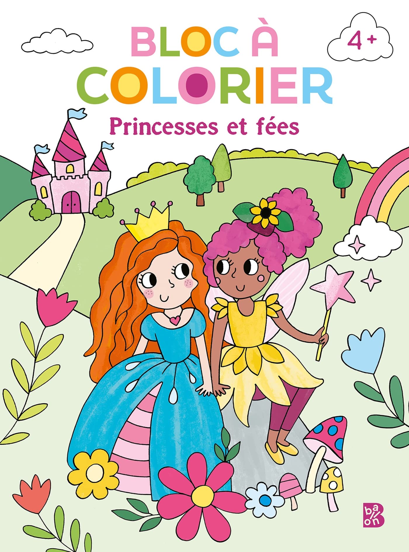 Bloc à colorier nouveau style: Les princesses et les fées book