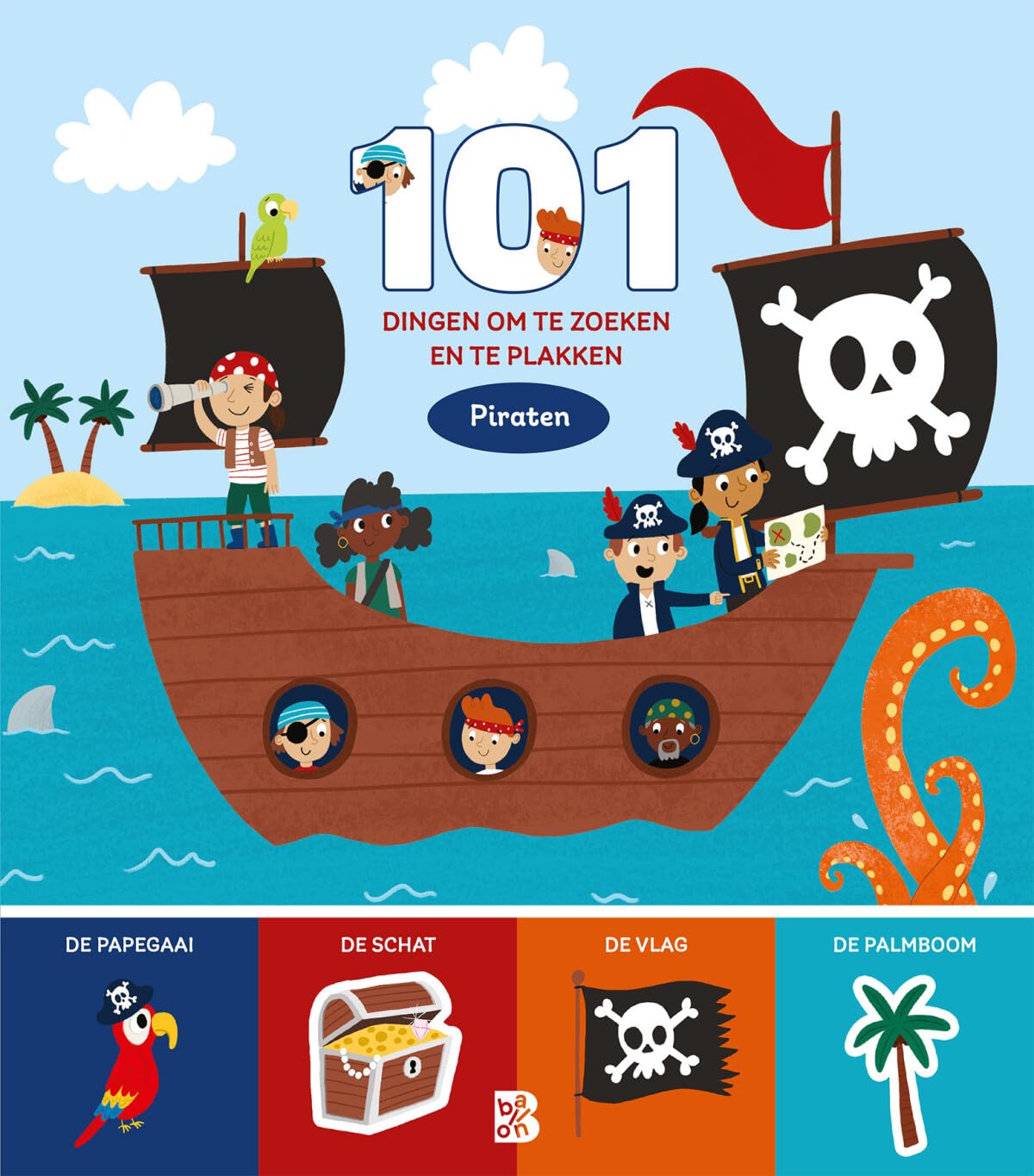 101 dingen om te zoeken en te plakken: Piraten (101 dingen om ..., 1) Non-fiction