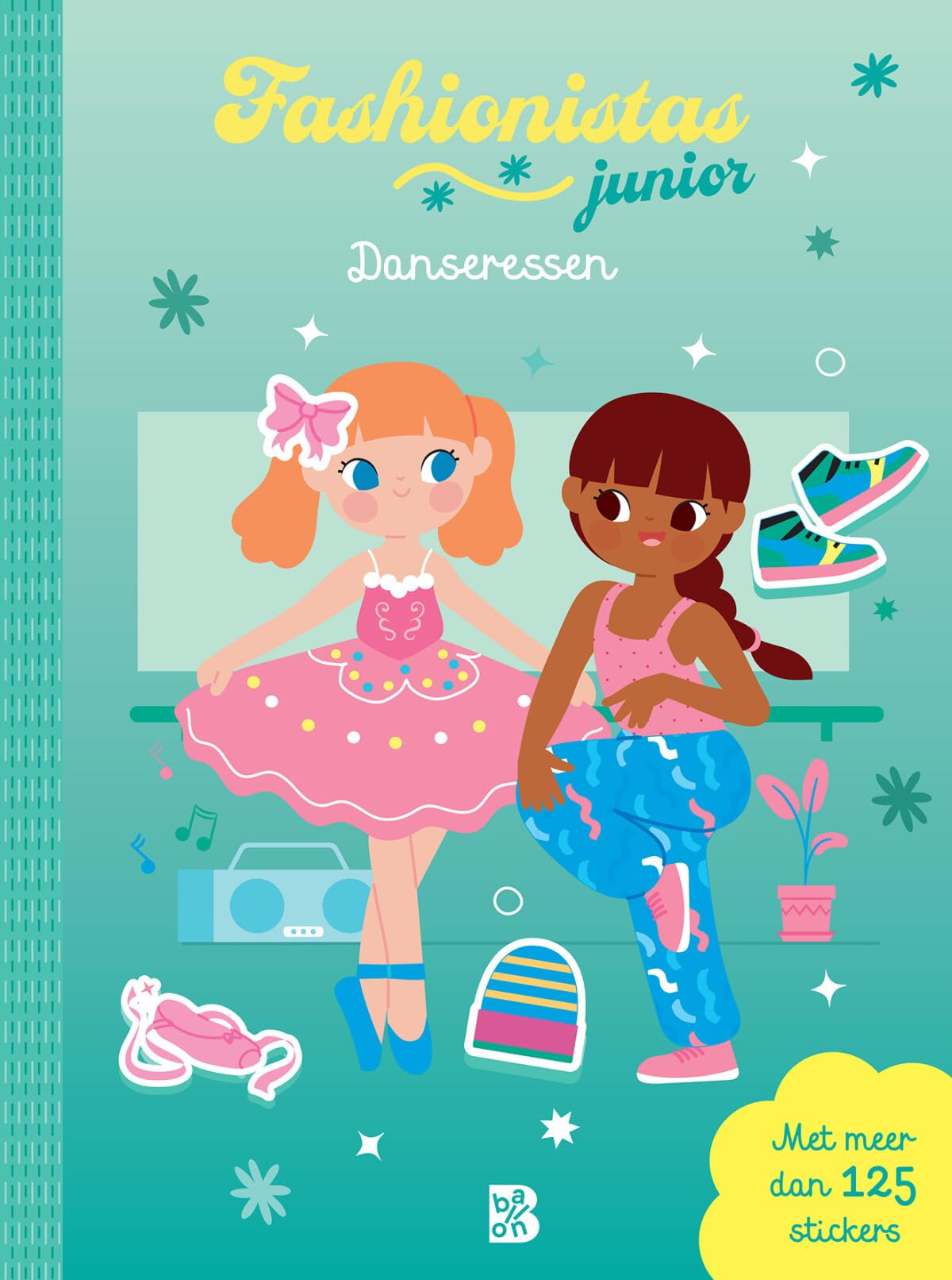 Fashionistas junior Danseressen (Mijn aankleedstickerboek, 1) Non-fiction
