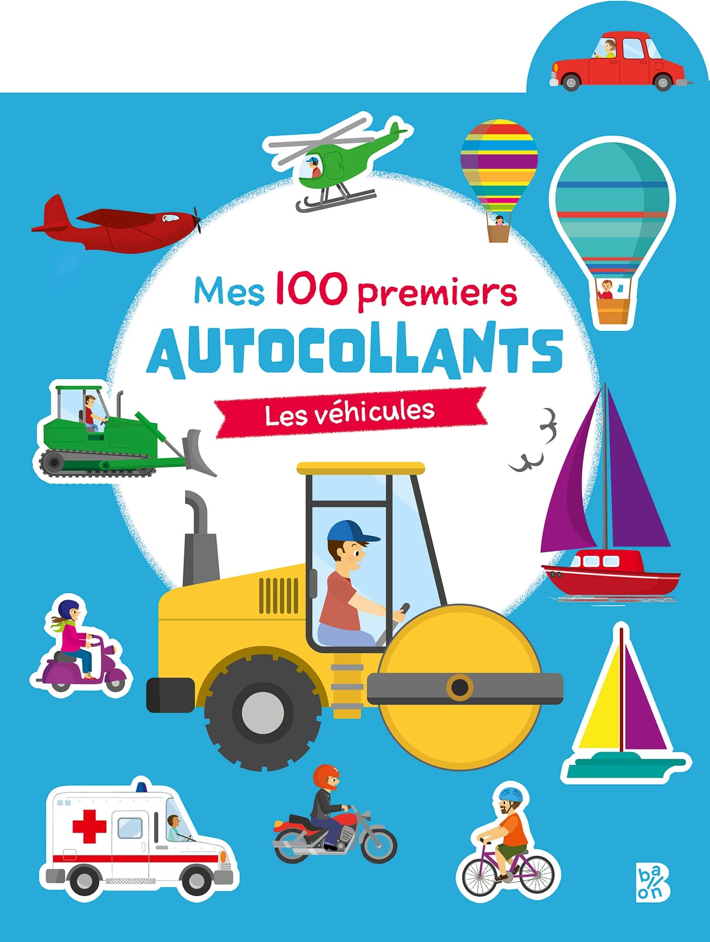 Mes 100 premiers autocollants Les véhicules (Mes 100 premiers autocollants, 1) Tiptoi & Games