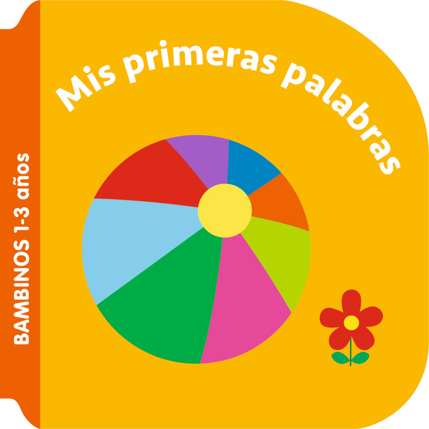 BAMBINOS-MIS PRIMERAS PALABRAS (BAMBINOS 2023) Parents & Children