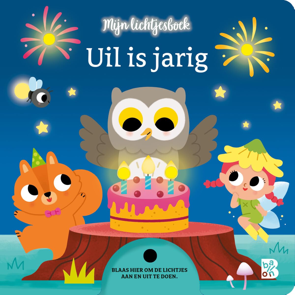 Uil is jarig (Mijn lichtjesboek) Parents & Children