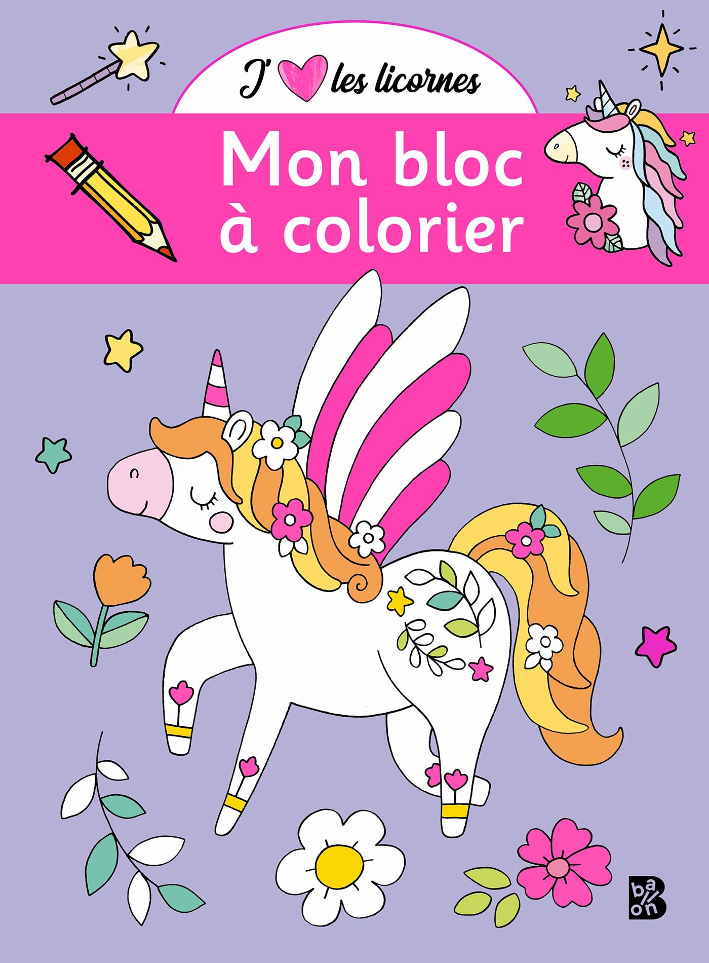 J'aime les licornes - Bloc à colorier book