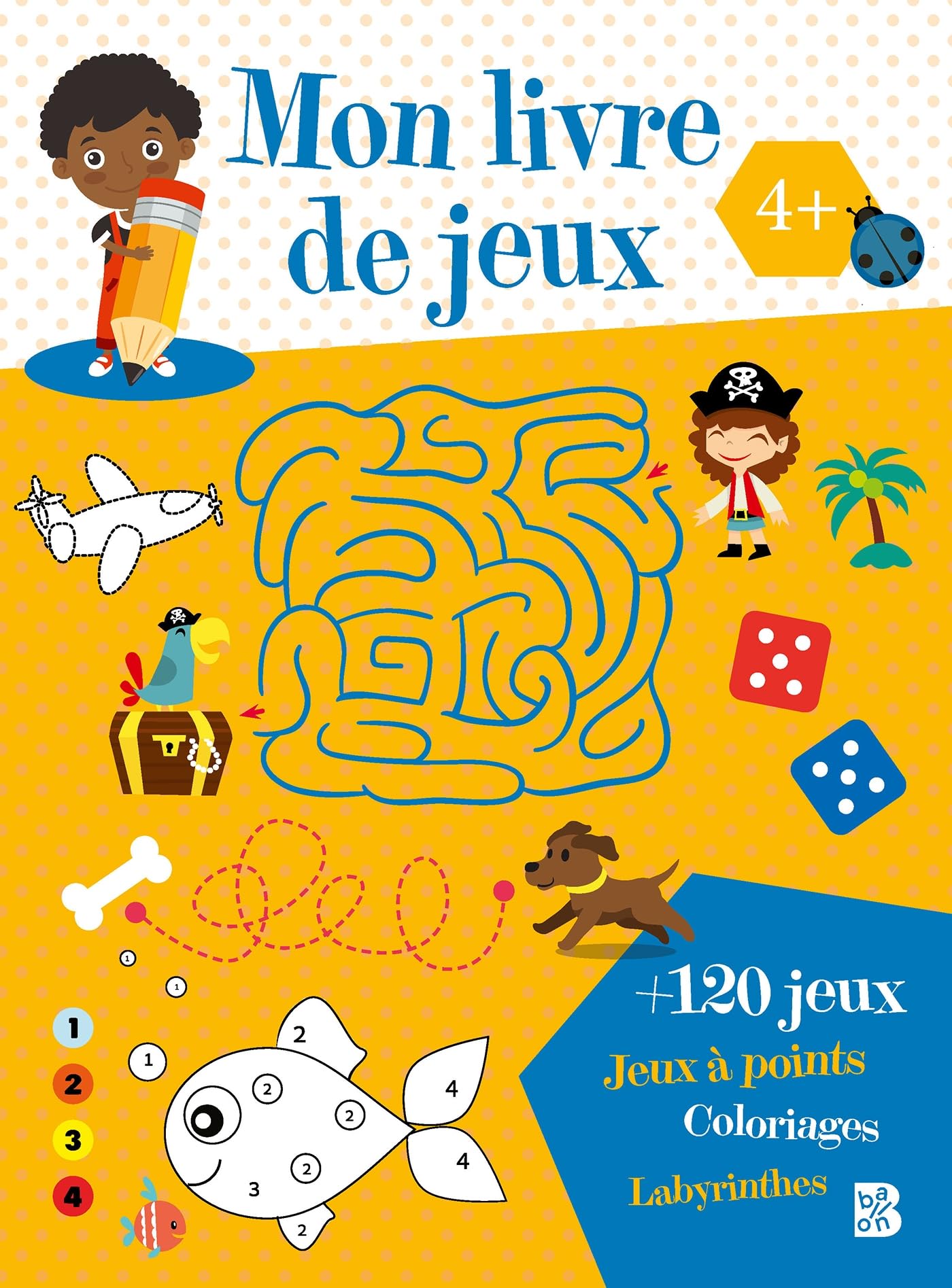 Mon livre de jeux 2024: 4+ (titre 1): Plus de 120 jeux, jeux à points, coloriages, labyrinthes (Mon livre de jeux, 1) Tiptoi & Games