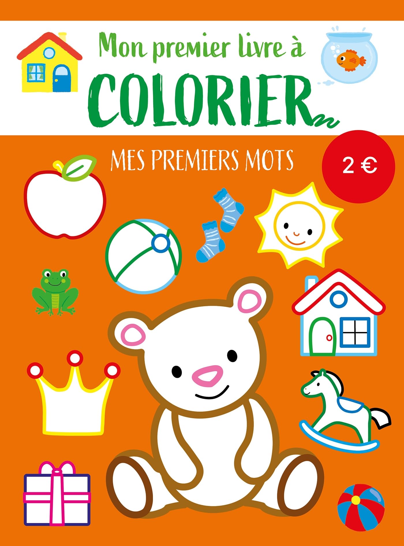 Mon premier livre à colorier - Mes premiers mots book