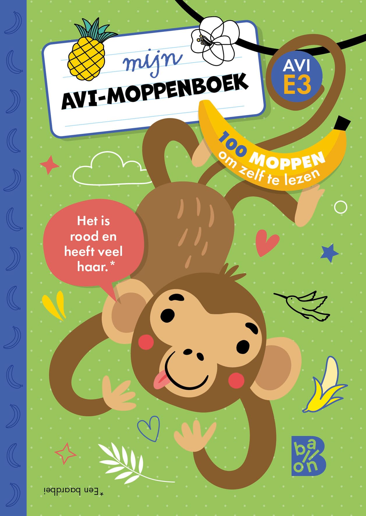 Mijn AVI-moppenboek: AVI E3 : 100 moppen om zelf te lezen book