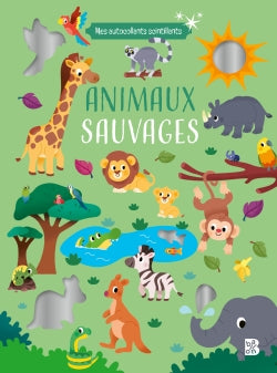 Mes autocollants scintillants : Animaux sauvages book