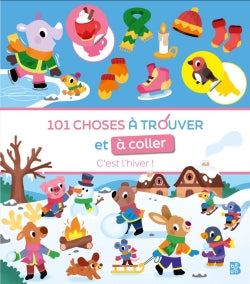 101 choses à trouver et à coller : C'est l'hiver ! book