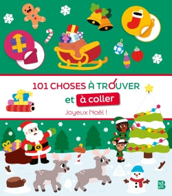 101 choses à trouver et à coller : Joyeux Noël ! book