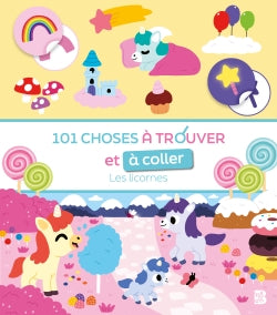 101 choses à trouver et à coller : Les licornes Tiptoi & Games