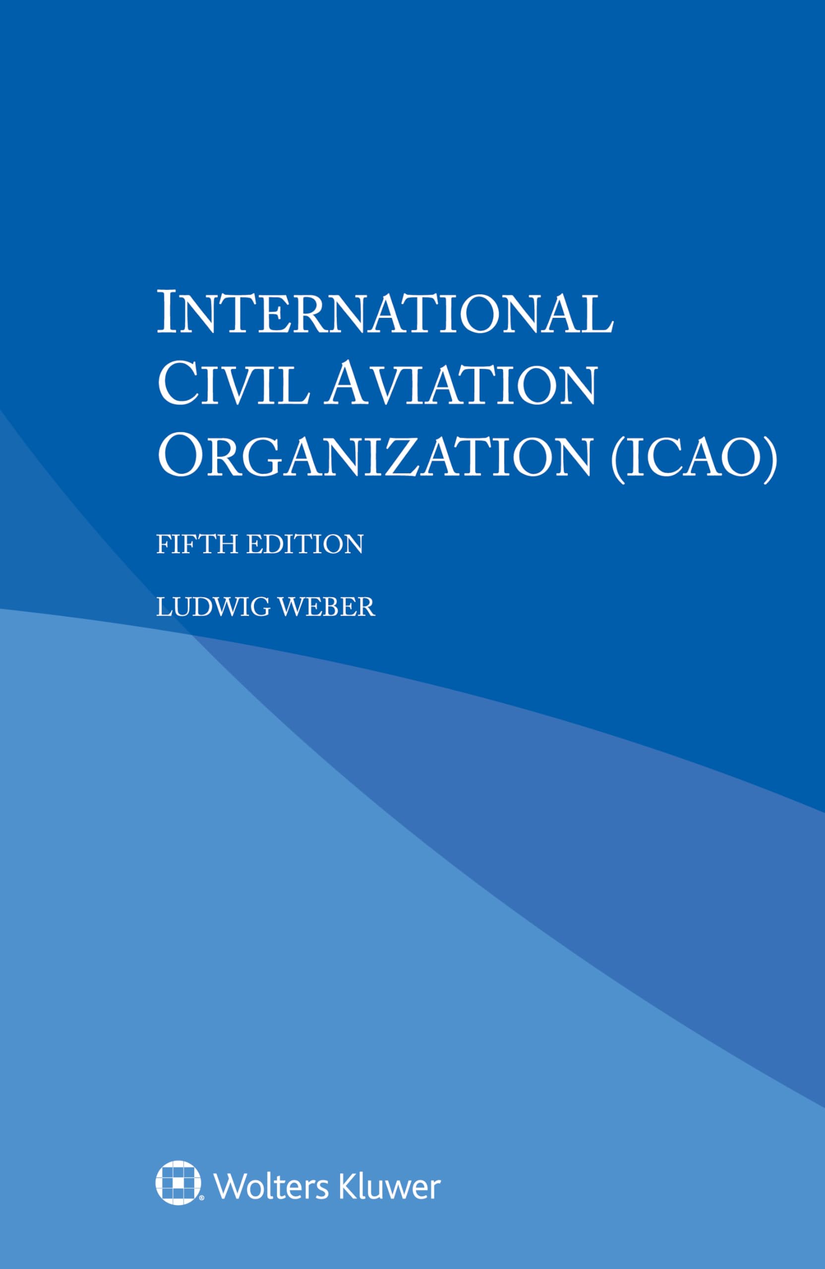 International Civil Aviation Organization Law