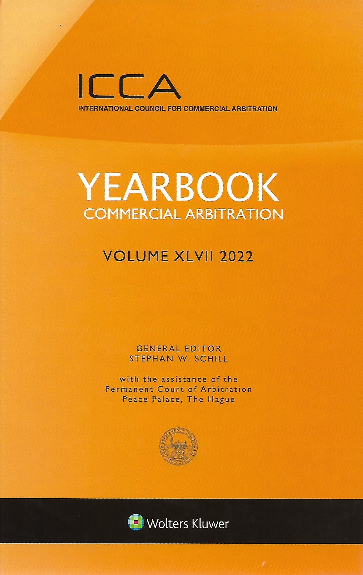 Yearbook Commercial Arbitration, 2022 (The Yearbook Commercial Arbitration, 47, Band 47) Law