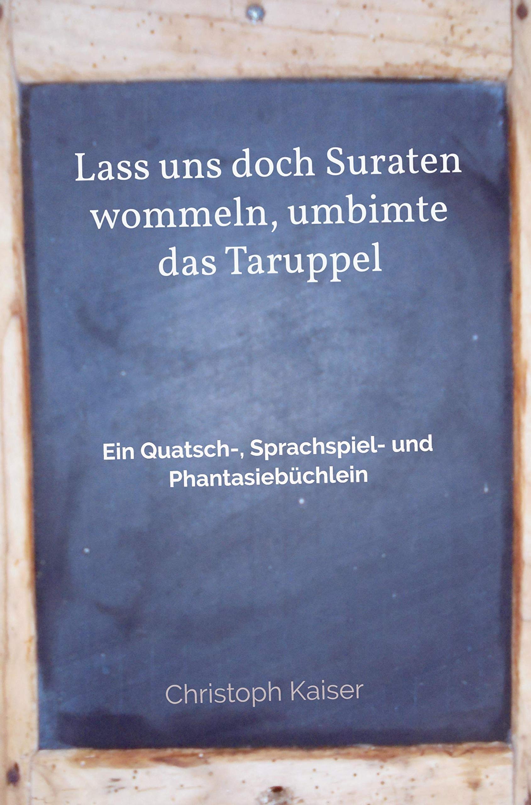 Lass uns doch Suraten wommeln, umbimte das Taruppel Children's books